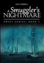 A Smuggler's Nightmare Cover A Smuggler's Nightmare Cover